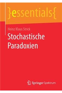 Stochastische Paradoxien