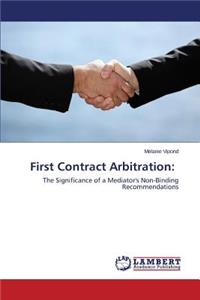 First Contract Arbitration