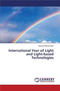 International Year of Light and Light-based Technologies