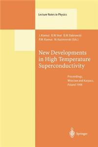 New Developments in High Temperature Superconductivity