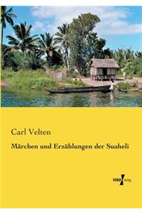 Märchen und Erzählungen der Suaheli