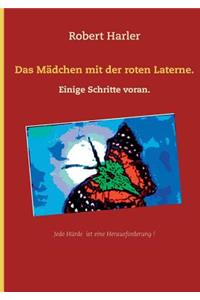 Das Mädchen mit der roten Laterne.