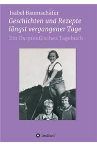 Geschichten Und Rezepte Längst Vergangener Tage