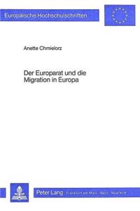 Der Europarat und die Migration in Europa