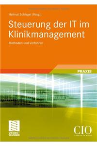 Steuerung der IT im Klinikmanagement