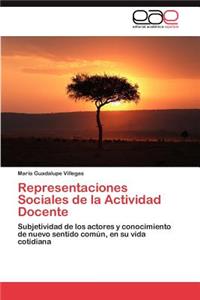 Representaciones Sociales de la Actividad Docente