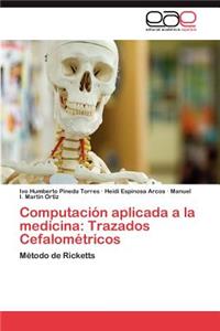 Computacion Aplicada a la Medicina