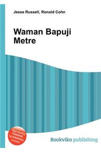 Waman Bapuji Metre