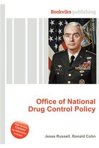 Office of National Drug Control Policy