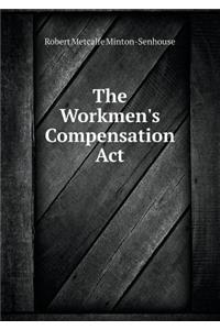 The Workmen's Compensation ACT