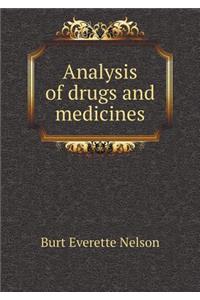 Analysis of Drugs and Medicines