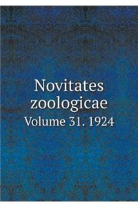 Novitates zoologicae Volume 31. 1924