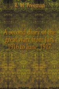 second diary of the great warr from Jan, 1916 to June, 1917