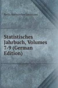 Statistisches Jahrbuch, Volumes 7-9 (German Edition)