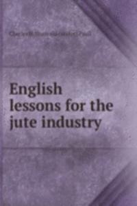 English lessons for the jute industry