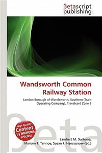 Wandsworth Common Railway Station