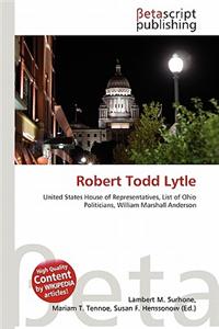 Robert Todd Lytle
