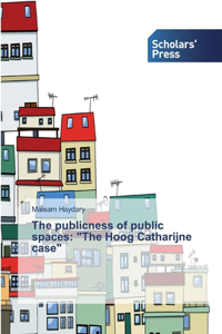 The publicness of public spaces