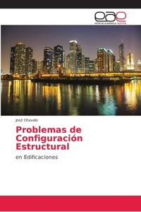 Problemas de Configuración Estructural