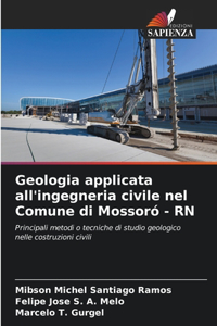Geologia applicata all'ingegneria civile nel Comune di Mossoró - RN