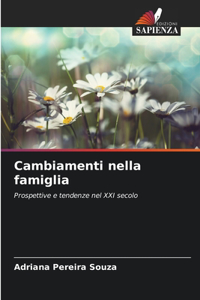 Cambiamenti nella famiglia