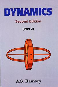Dynamics, (In 2 Parts) Part Ii, 2E