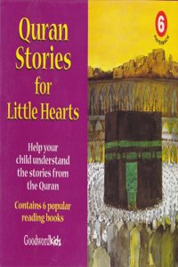 Quran Stories for Little Hearts: Book 6