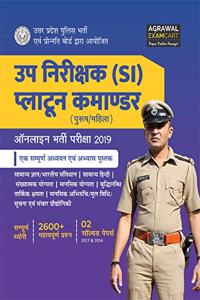 Uttar Pradesh Police Si Exam Complete Guide Book (Civil Police, Platoon Commander, Pac & Fire Brigade Officer) 2019 - Hindi