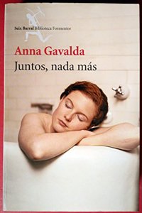 Juntos, nada mas / Together, nothing else (Biblioteca Formentor)
