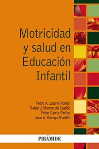 Motricidad y salud en Educacion Infantil