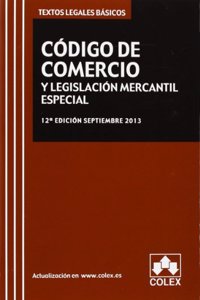 codigo de comercio y legislacion mercantil especial (textos legales basicos) (Spanish Edition)