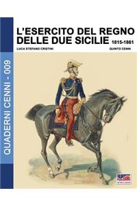 L'Esercito del Regno delle due Sicilie 1815-1861