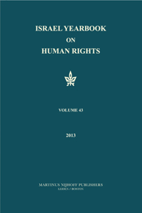 Israel Yearbook on Human Rights, Volume 43 (2013)