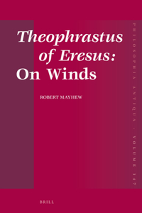 Theophrastus of Eresus: On Winds