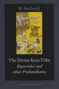 The Divine Kuṟa Tribe