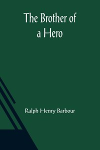 Brother of a Hero