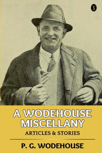 Wodehouse Miscellany