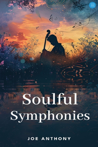 SOULFUL SYMPHONIES