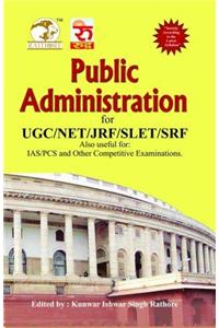 Public Administration for UGC/NET/JRF/SLET/SRF