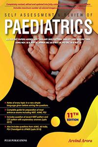 Self Assessment & Review Of PAEDIATRICS 11TH EDITION - 2019 By Arvind Arora