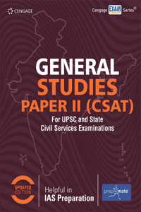 General Studies Paper II (CSAT) for UPSC and State Civil Services Examinations