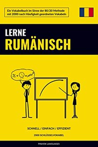 Lerne Rumanisch - Schnell / Einfach / Effizient