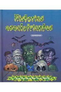 Historias Escalofriantes = My Treasury of Spooky Stories