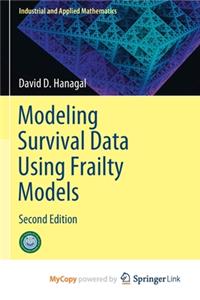 Modeling Survival Data Using Frailty Models