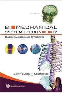 Biomechanical Systems Technology - Volume 2: Cardiovascular Systems