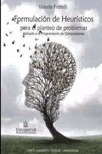 Formulación de Heurísticos para el planteo de problemas