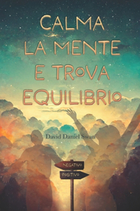 Calma la mente e trova equilibrio