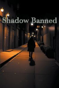 Shadow Banned