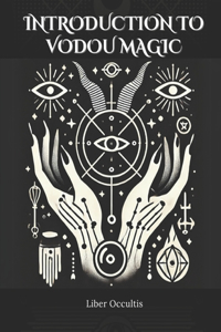 Introduction to Vodou Magic
