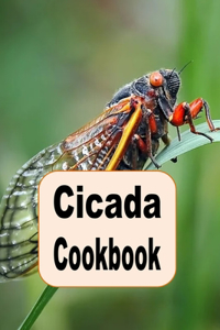 Cicada Cookbook